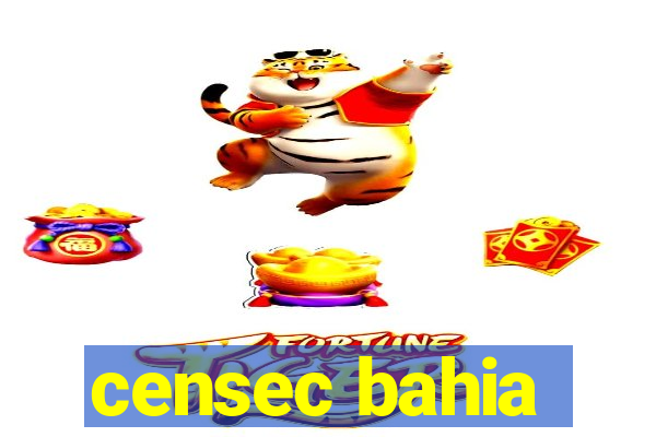 censec bahia