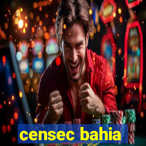 censec bahia