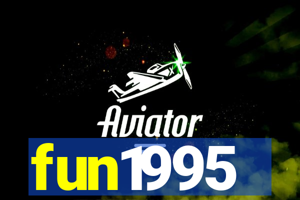 fun1995