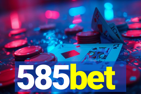 585bet