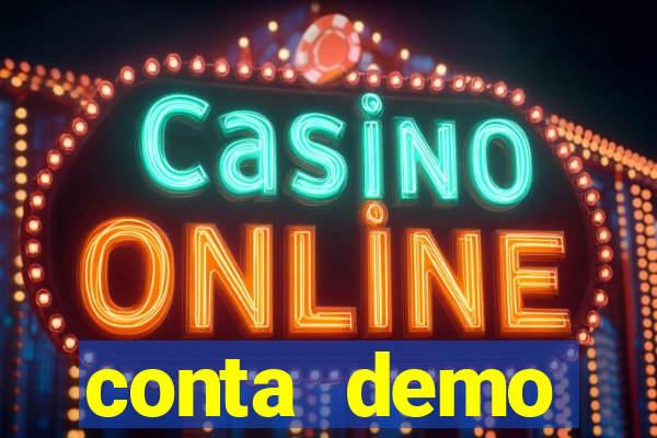 conta demo plataforma slots