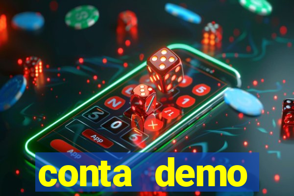 conta demo plataforma slots