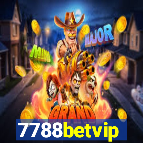 7788betvip