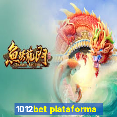 1012bet plataforma