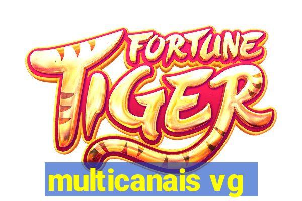 multicanais vg