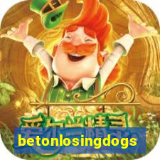 betonlosingdogs