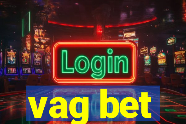 vag bet