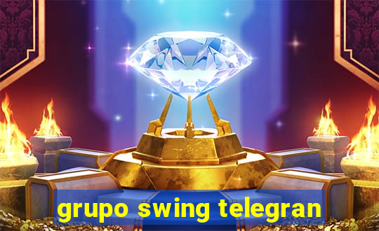 grupo swing telegran