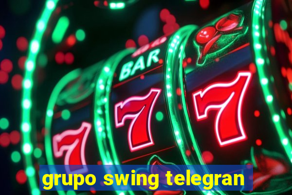 grupo swing telegran