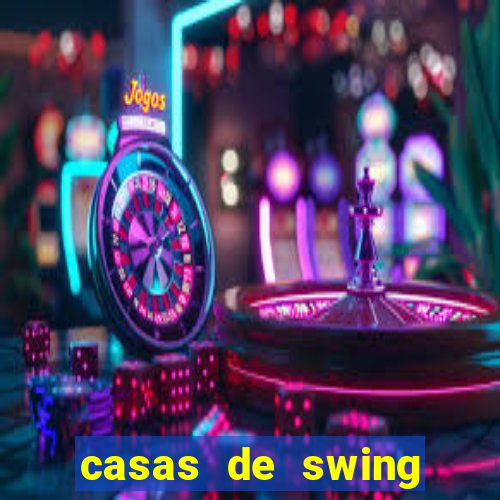 casas de swing porto alegre