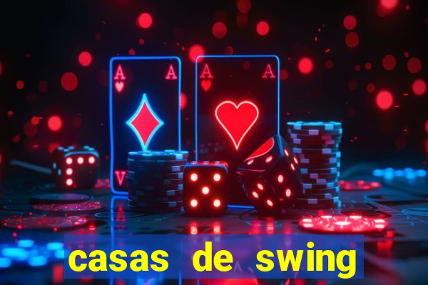 casas de swing porto alegre