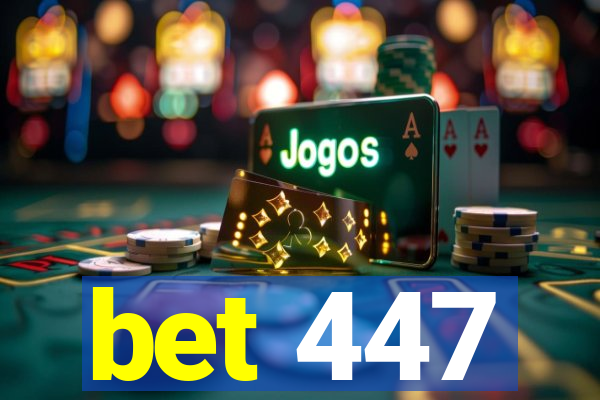 bet 447