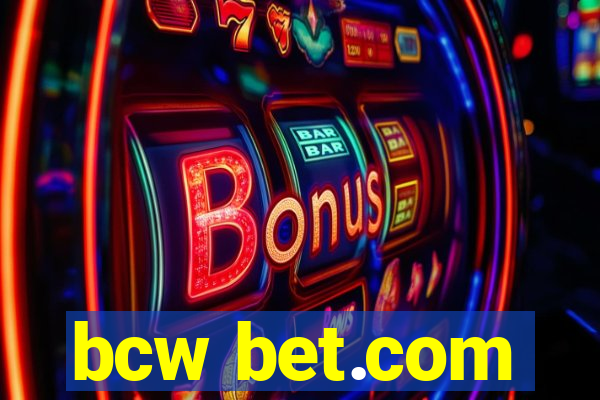 bcw bet.com