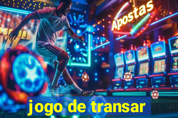 jogo de transar