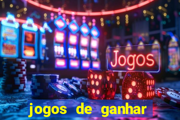 jogos de ganhar dinheiro de verdade sem depositar