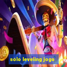 solo leveling jogo