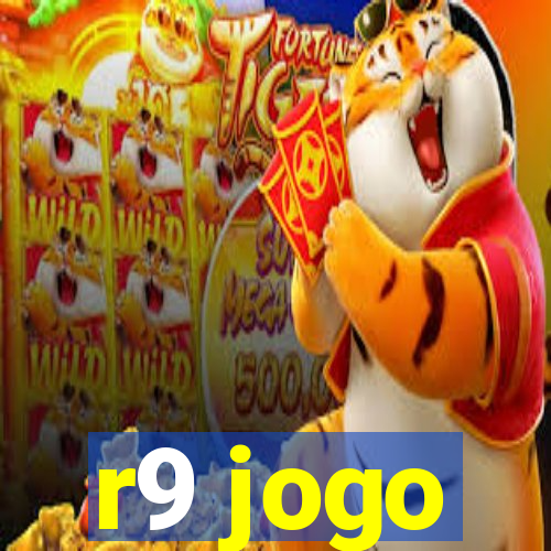 r9 jogo