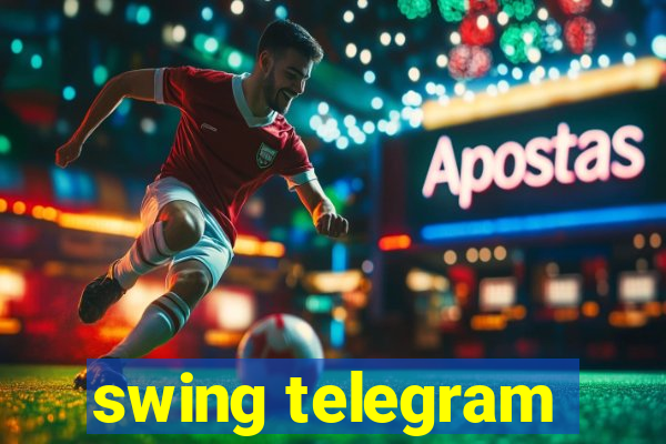 swing telegram