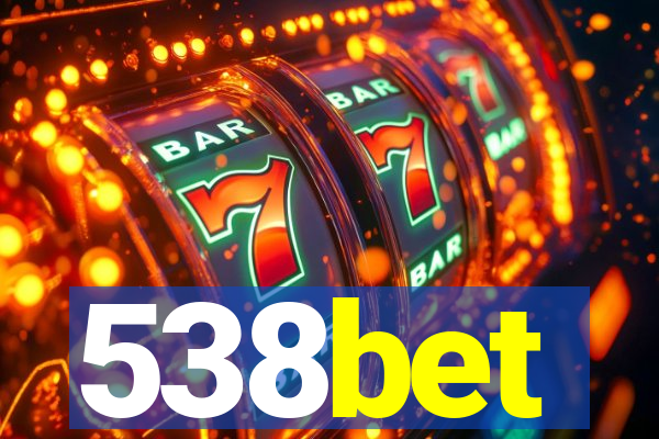 538bet