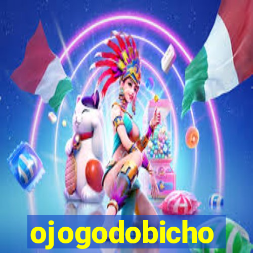 ojogodobicho