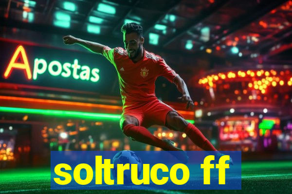 soltruco ff