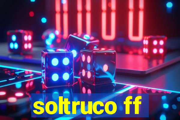 soltruco ff