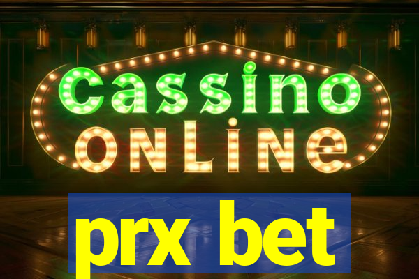 prx bet