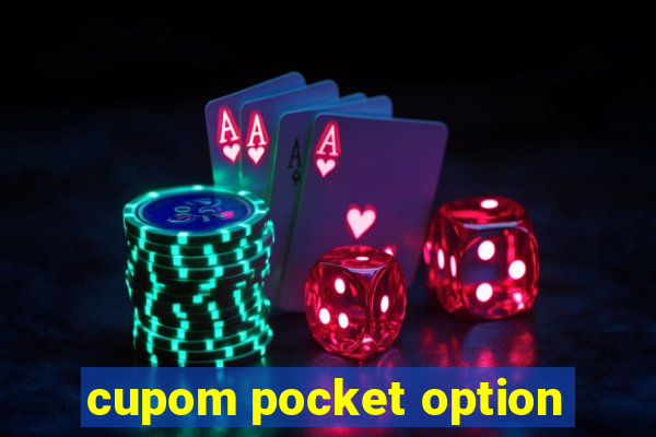 cupom pocket option