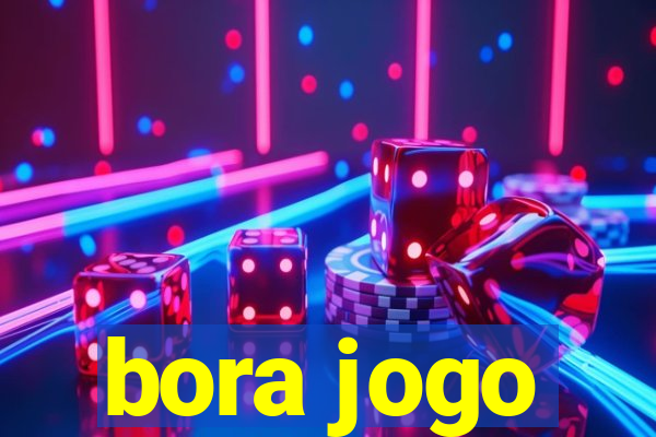 bora jogo