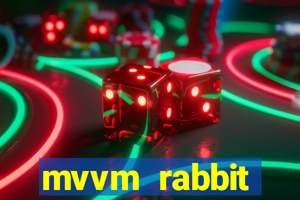 mvvm rabbit download filmes