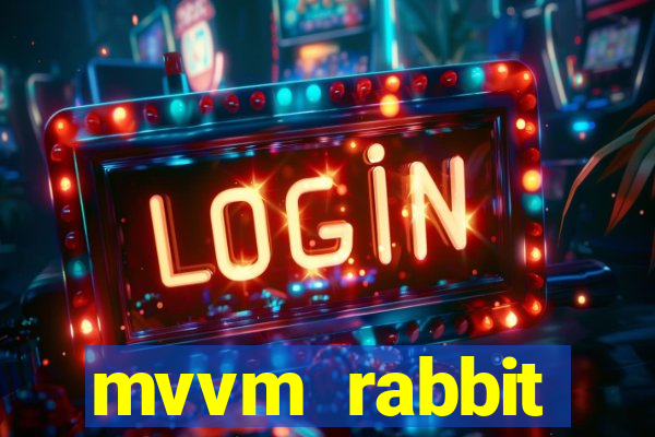 mvvm rabbit download filmes