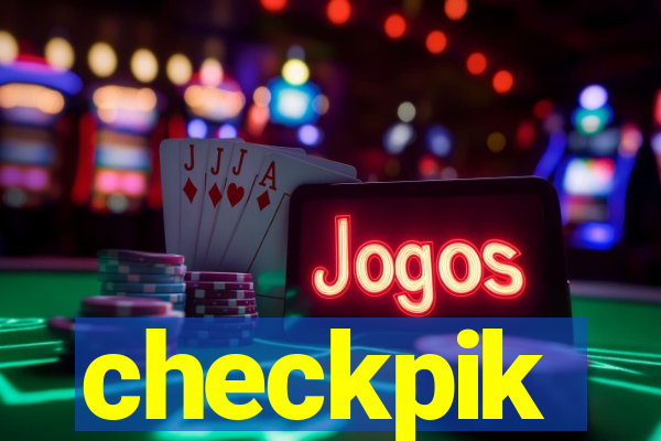 checkpik