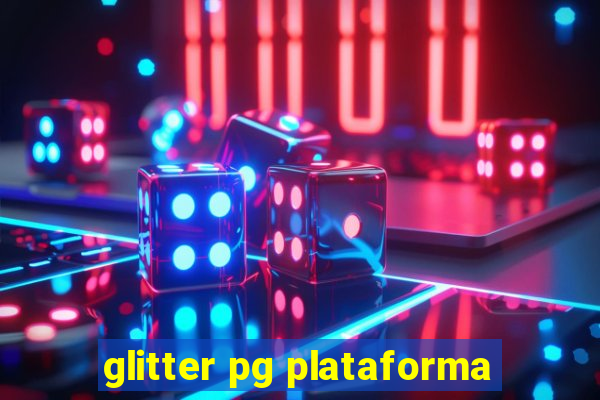 glitter pg plataforma