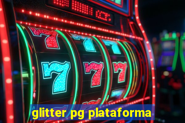 glitter pg plataforma