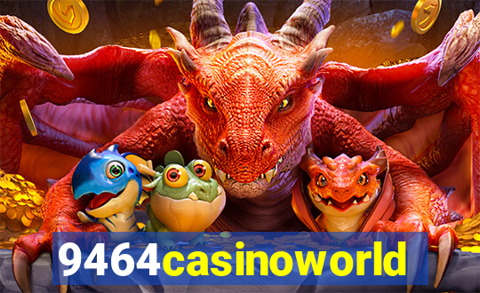 9464casinoworld