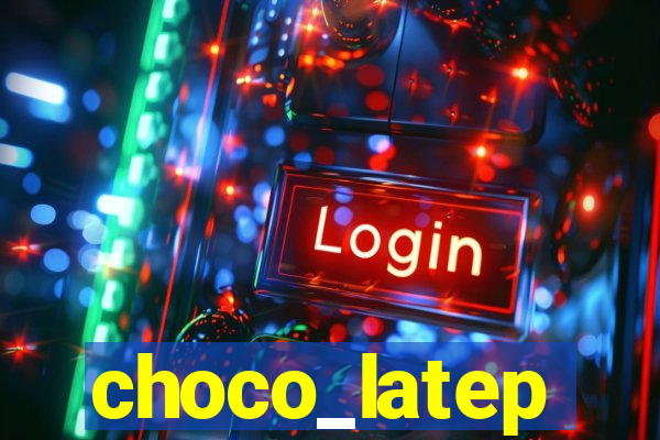 choco_latep