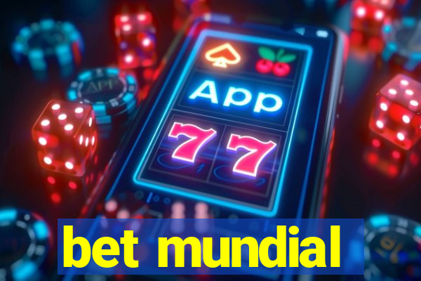 bet mundial