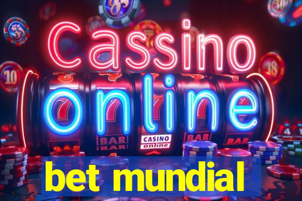 bet mundial