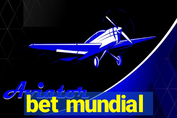 bet mundial