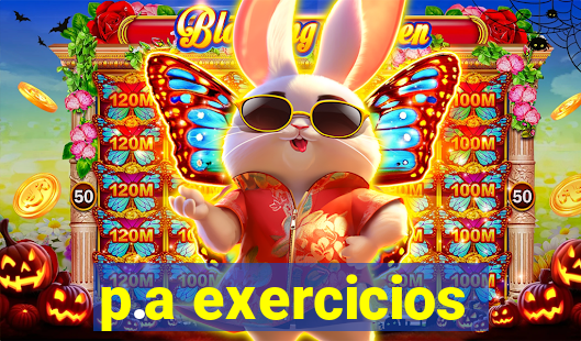 p.a exercicios