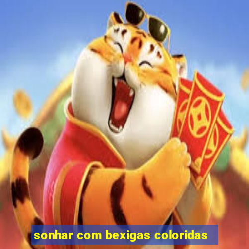 sonhar com bexigas coloridas