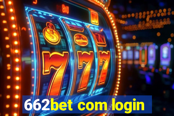 662bet com login