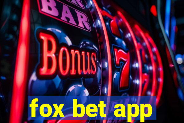 fox bet app