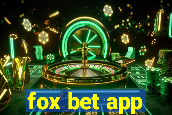 fox bet app