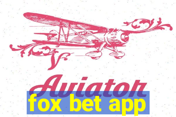 fox bet app