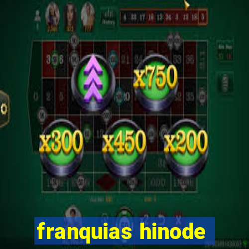 franquias hinode