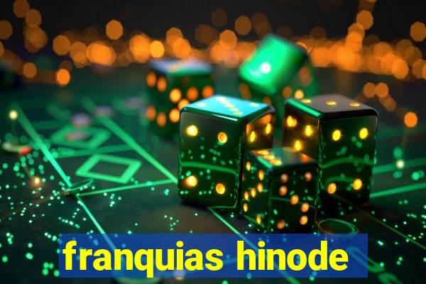 franquias hinode