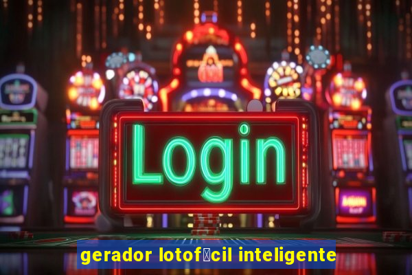 gerador lotof谩cil inteligente