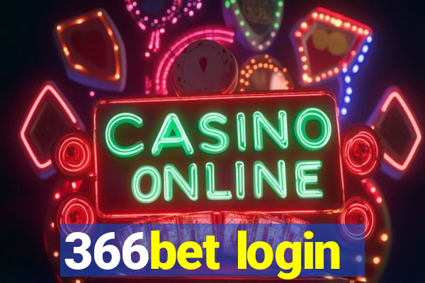 366bet login