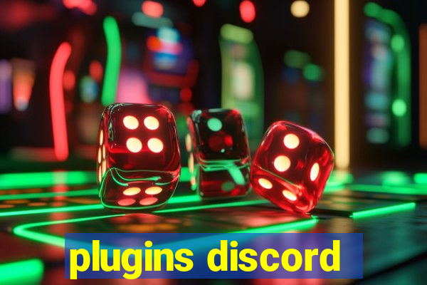 plugins discord